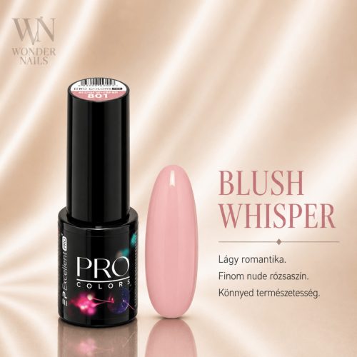 Excellent PRO Pro Colors 801 Blush Whisper géllakk – üveg és színminta
