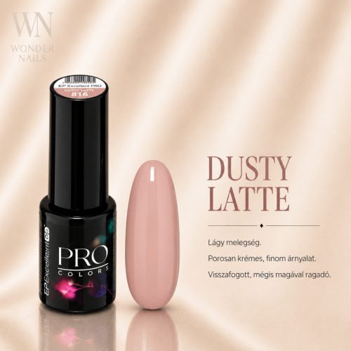 Excellent PRO Pro Colors 816 Dusty Latte géllakk – üveg és színminta